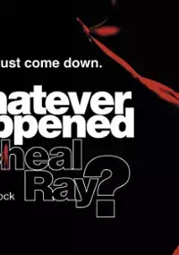 Plakat filmu Whatever Happened to Micheal Ray?