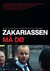 Plakat filmu Zakariassen må dø