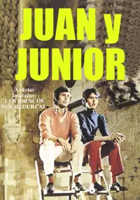 Plakat filmu Juan y Junior... en un mundo diferente