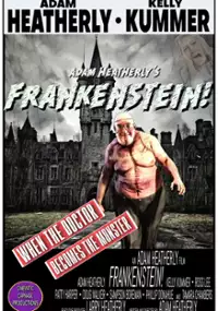 Plakat filmu Adam Heatherly's Frankenstein!