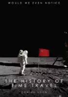 Trey Cartwright / The History of Time Travel