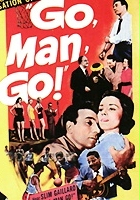 plakat filmu Go, Man, Go!