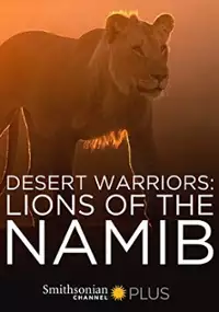 Plakat filmu Znikający królowie: pustynne lwy Namibii
