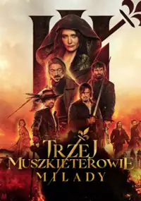 Plakat filmu Trzej Muszkieterowie: Milady