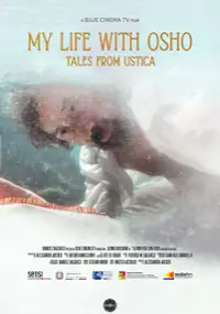 Plakat filmu La mia vita con Osho: racconti da Ustica