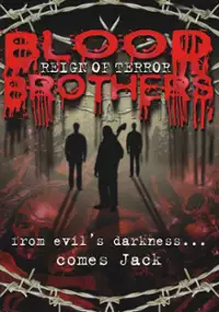 Plakat filmu Blood Brothers: Reign of Terror