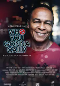 Plakat filmu Who You Gonna Call?
