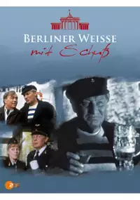Plakat serialu Berliner Weiße mit Schuß