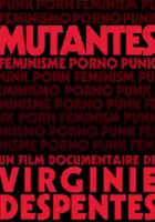 Lynn Breedlove / Mutantes: féminisme porno punk