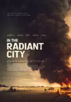 plakat filmu In the Radiant City