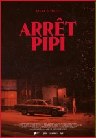 plakat filmu Arrêt Pipi