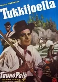 Plakat filmu Tukkijoella