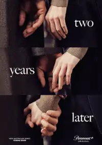 Plakat serialu Two Years Later