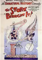 plakat filmu The Stork Brought It