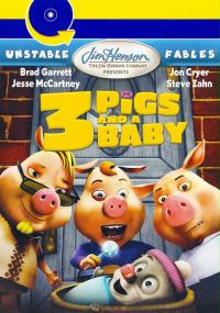 Unstable Fables: 3 Pigs & a Baby