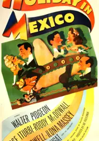 Plakat filmu Holiday in Mexico