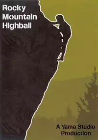 Plakat filmu Rocky Mountain Highball