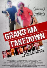 Plakat filmu Grand Ma Takedown