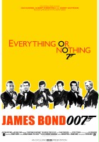 plakat filmu Everything or Nothing: The Untold Story of 007