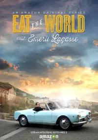 Plakat serialu Eat the World with Emeril Lagasse