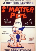 plakat filmu S'matter Pete?