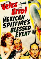 plakat filmu Mexican Spitfire's Blessed Event
