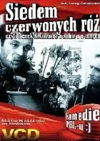 Plakat filmu Siedem czerwonych róż czyli Benek Kwiaciarz o sobie i o innych