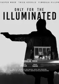 Plakat filmu Only for the ILLUMINATED
