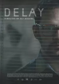 Plakat filmu Delay