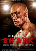 plakat filmu Die Like a Shark
