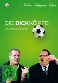 Plakat filmu Die Dickköpfe
