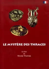 Plakat filmu Le Mystere des Thraces