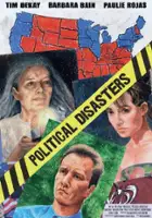 plakat filmu Political Disasters