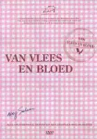 plakat serialu Van Vlees en Bloed