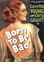 Etienne Girardot / Born to Be Bad