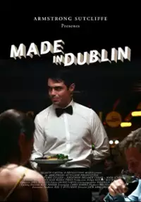 Plakat filmu Made in Dublin