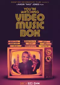 Plakat filmu You're Watching Video Music Box