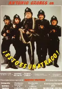 Plakat filmu Esto es un atraco