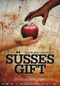 Plakat filmu Süßes Gift - Hilfe als Geschäft