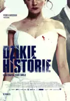 plakat filmu Dzikie historie