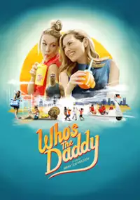 Plakat filmu Who's the Daddy