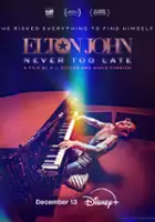 plakat filmu Elton John: Never Too Late