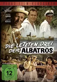 Plakat filmu Die letzten Drei der Albatros