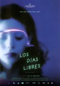 Plakat filmu Los d&iacute;as libres