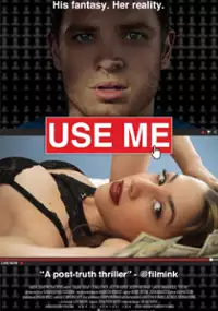 Plakat filmu Use Me