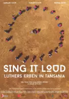 Julia Irene Peters / Sing It Loud - Luthers Erben in Tansania