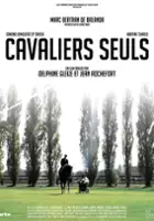 plakat filmu Cavaliers seuls