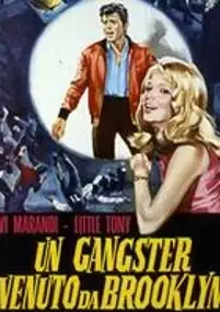 Plakat filmu Un gangster venuto da Brooklyn
