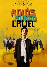 Plakat filmu Adiós mundo cruel