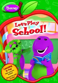 Plakat filmu Barney: Let&#39;s Play School!